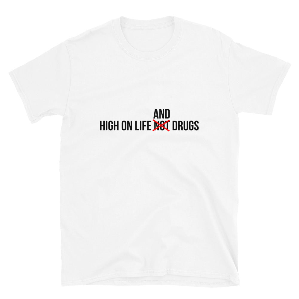 HIGH ON LIFE AND DRUGS Short-Sleeve